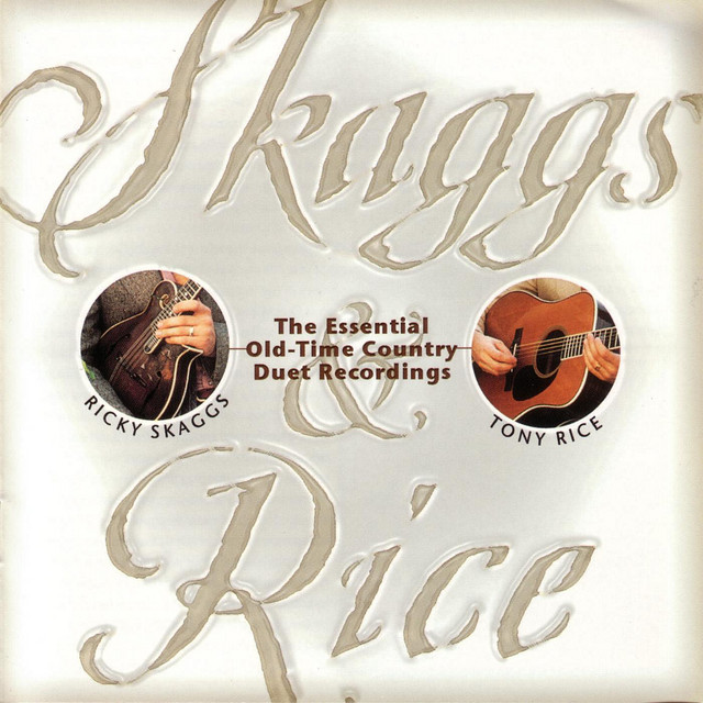 Skaggs and Rice cover