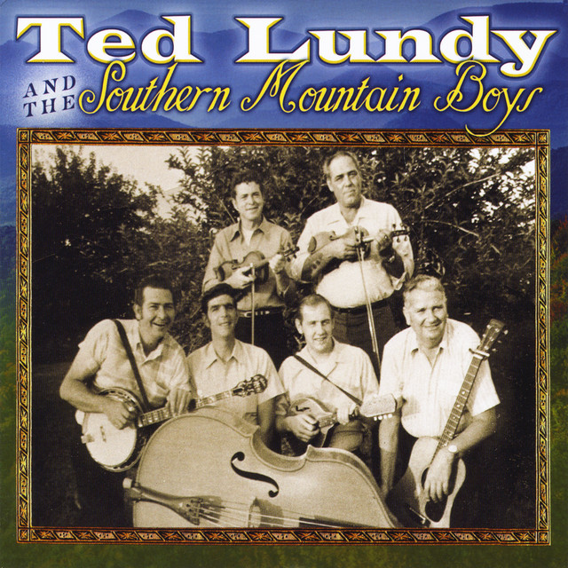 Ted Lundy and the Southern Mountain Boys cover