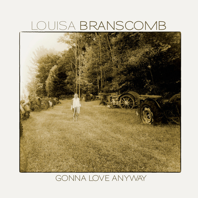 Gonna Love Anyway cover