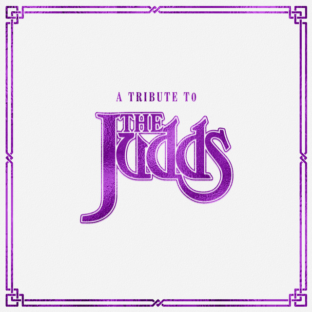 A Tribute to the Judds cover