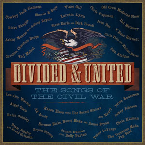 Divided and United: The Songs of the Civil War cover