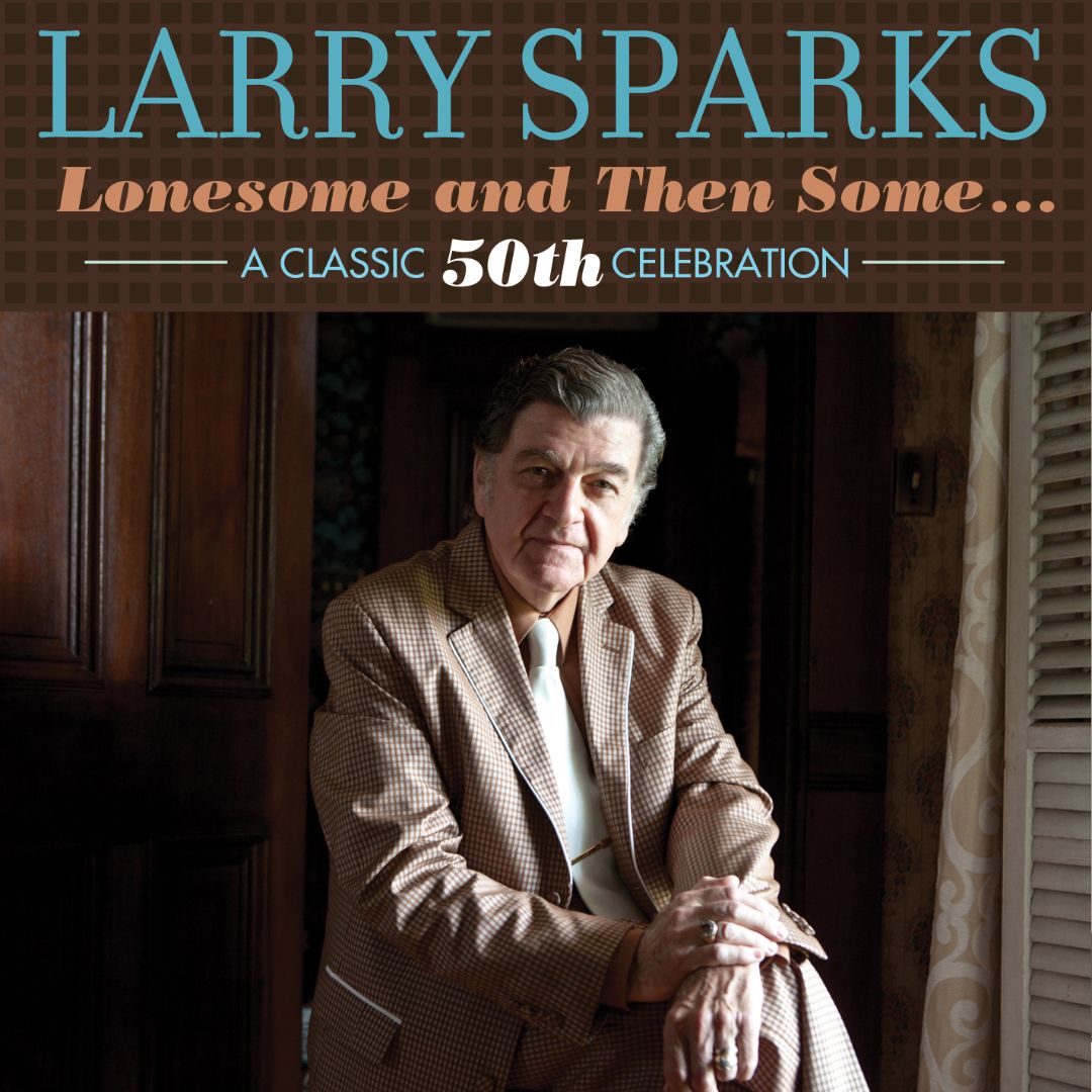 Lonesome and Then Some: A Classic 50th Celebration cover