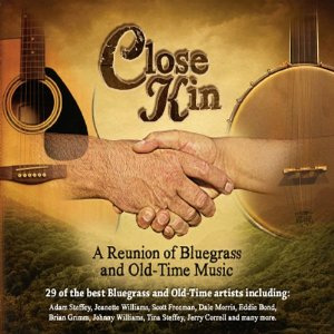 Close Kin: A Reunion of Bluegrass and Old-Time Music cover