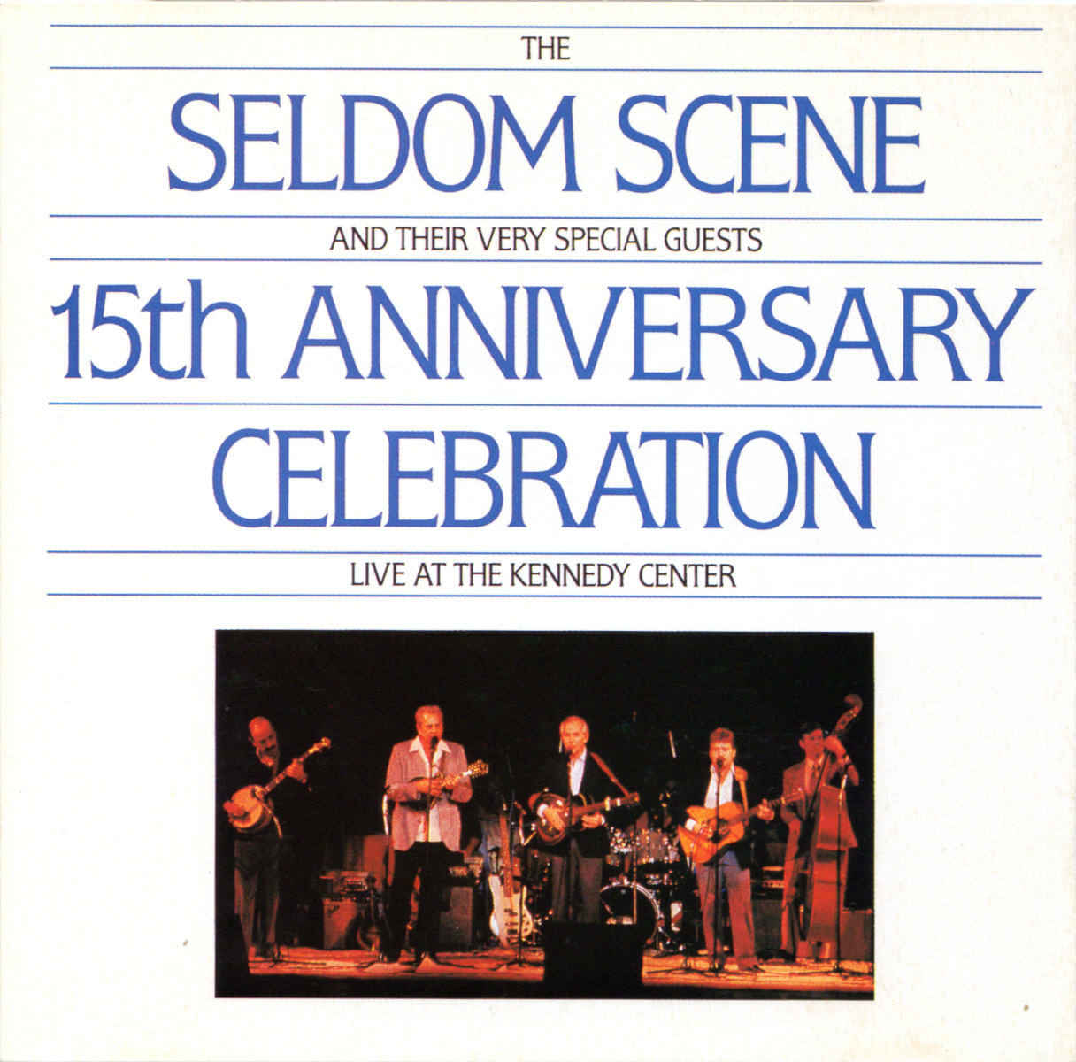 15th Anniversary Celebration: Live at the Kennedy Center cover