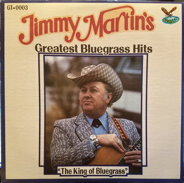 Jimmy Martin’s Greatest Bluegrass Hits cover