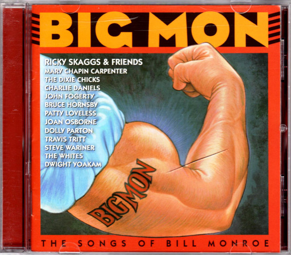 Big Mon: The Songs of Bill Monroe cover