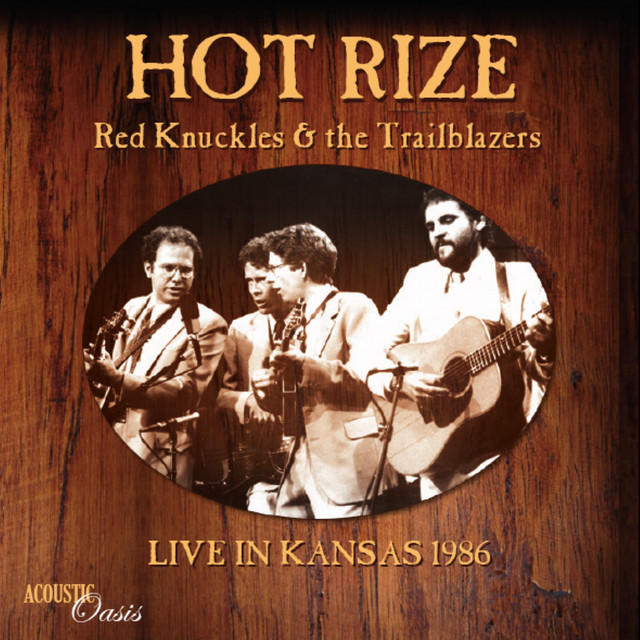 Live in Kansas 1986 (Red Knuckles and the Trailblazers) cover