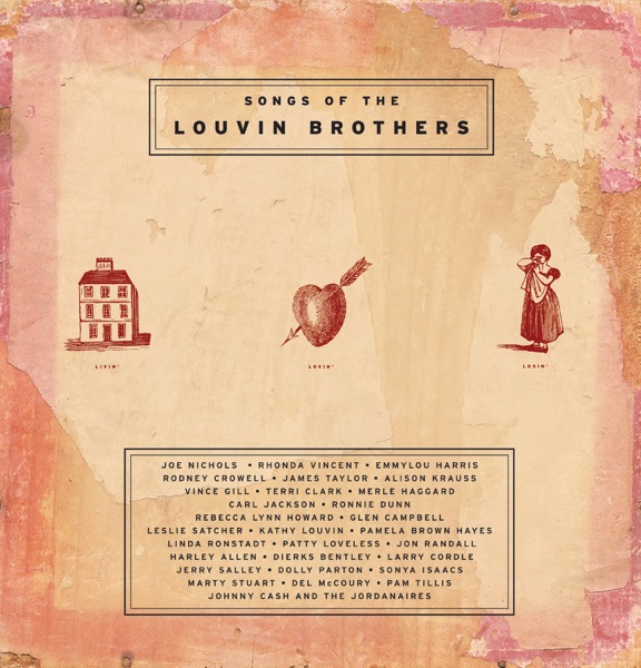Livin’ Lovin’ Losin’: Songs of the Louvin Brothers cover