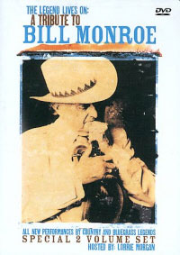 The Legend Lives On: A Tribute to Bill Monroe cover